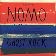 Nomo - Ghost Rock (2008) FLAC