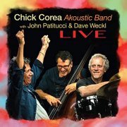 Chick Corea Akoustic Band with John Patitucci & Dave Weckl - Live (2021) [Hi-Res]