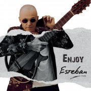 Esteban - Enjoy (2024) Hi-Res