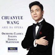 Chuanyue Wang - Puccini, Verdi & Others: Opera Arias (2021)