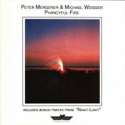 Peter Mergener & Michael Weisser - Phancyful-Fire (1990)