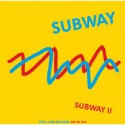 Subway - Subway II (2009)