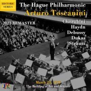 Arturo Toscanini - Cherubini, Haydn & Others: Orchestral Works (Toscanini Live at The Hague, Netherlands, 3-23-1938) [Remastered 2022] Hi-Res