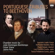 Quarteto Lopes-Graca, Taíssa Poliakova Cunha - Portuguese Tributes to Beethoven (2022) [Hi-Res]