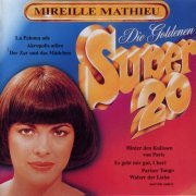 Mireille Mathieu - Die Goldenen Super 20 (1992) CD-Rip