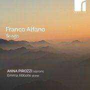 Anna Pirozzi, Emma Abbate - Alfano: Songs (2023) [Hi-Res]