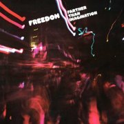 Freedom - Farther Than Imagination (Expanded Edition) (1978/2013)