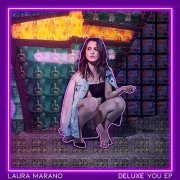 Laura Marano - YOU (Deluxe) (2021)