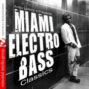 VA - Amos Larkins II Presents Miami Electro Bass Classics (2007) FLAC