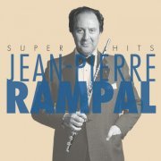 Jean-Pierre Rampal - Super Hits (2000)