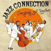 Jazz Connection - Everybody Get Together (2015)