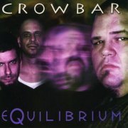 Crowbar - Equilibrium (2000)