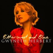 Gwyneth Herbert - Bittersweet and Blue (2005)