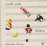 Nicola Stilo, Toninho Horta - Duets (1999) FLAC