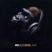 NoJazz - Zooland (2009)