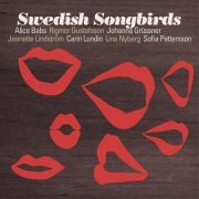 Alice Babs, Johanna Grüssner, Rigmor Gustafsson, Carin Lundin - Swedish Songbirds (2011)