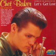 Chet Baker - Let's Get Lost (1996)