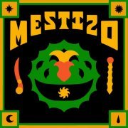 Mestizo - Mestizo (2023) [Hi-Res]