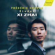 Xi Zhai - Chopin: Études (2022) [Hi-Res]