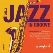 VA - Jazz in Groove, Vol. 3 (2022)