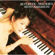 Ikuyo Nakamichi - Romantic Melodies (1999)