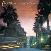 Chet Atkins - Street Dreams (1986)
