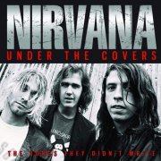 Nirvana - Under The Covers (2019)