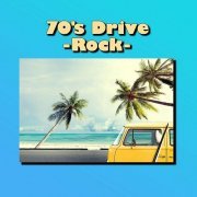 Various Artists - 70's Drive - Rock - (2023)