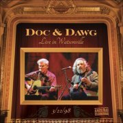 Doc Watson & David Grisman - Live In Watsonville (2014) [Hi-Res]