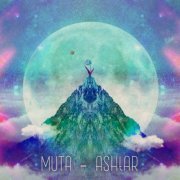 Muta - ASHTAR (2021)