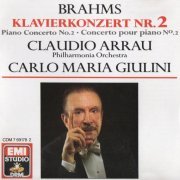 Claudio Arrau, Carlo Maria Giulini - Brahms: Piano Concerto No.2 (1988)