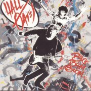 Daryl Hall & John Oates - Big Bam Boom (1984) [Hi-Res]