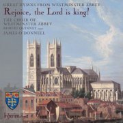 James O'Donnell - Rejoice, the Lord is King: Great Hymns from Westminster Abbey (2023) [Hi-Res]