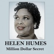 Helen Humes - Million Dollar Secret (2020)