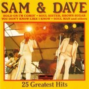 Sam & Dave - 25 Greatest Hits (1990)