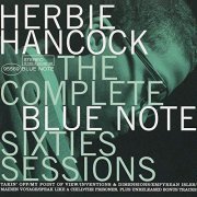 Herbie Hancock - The Complete Blue Note Sixties Sessions (1998/2019)