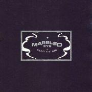 Marbled Eye - Read the Air (2024) Hi Res