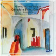 Quatuor Danel - Saygun: Complete String Quartets (2006)