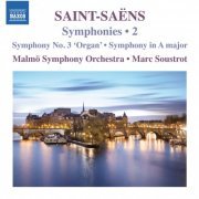 Malmö Symphony Orchestra, Marc Soustrot - Saint-Saëns: Symphonies, Vol. 2 (2015) [Hi-Res]