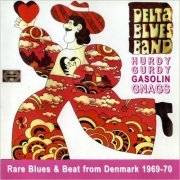 Delta Blues Band - Rare Blues & Beat From Denmark 1969-70 (2001) [CD Rip]