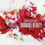 Bruno Montrone - Unaware Beauty (Studio) (2024) [Hi-Res]