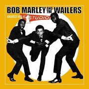 Bob Marley and The Wailers - Greatest Hits At Studio One (2003)