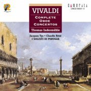 Thomas Indermühle, Claudio Brizi, Paolo Franceschini, I Solisti Di Perugia - Vivaldi: Complete Oboe Concertos (2002)