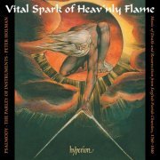 Psalmody, The Parley Of Instruments, Peter Holman - Vital Spark of Heav'nly Flame: English Church Music, 1760-1840 (English Orpheus 44) (1998)