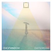 The Shop Window - Daysdream (2024) Hi-Res