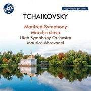 Maurice Abravanel, Utah Symphony - Tchaikovsky: Manfred Symphony, Op. 58, TH 28 & Marche slave, Op. 31, TH 45 (Remastered 2023) (2023)