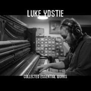 Luke Ydstie - Collected Essential Works (2015) [Hi-Res]