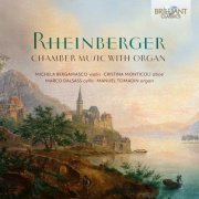 Michela Bergamasco, Cristina Monticoli, Marco Dalsass & Manuel Tomadin - Rheinberger: Chamber Music with Organ (2022) [Hi-Res]
