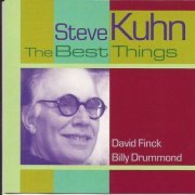Steve Kuhn - The Best Things (2000)