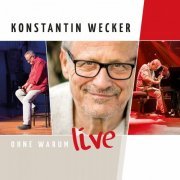 Konstantin Wecker - Ohne Warum (Live) (2016)